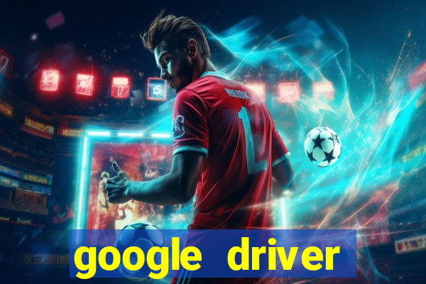 google driver windows 10